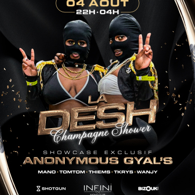 La Desh - Anonymous Gyal'S En Showcase