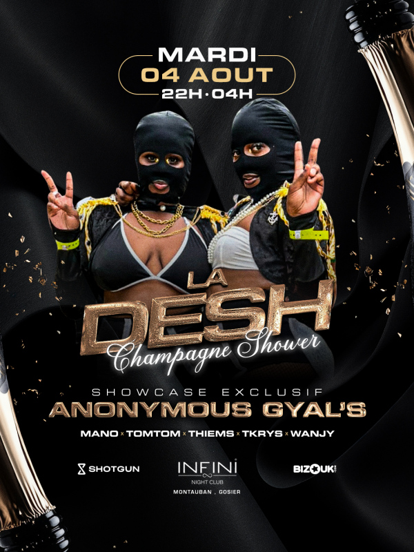 La Desh - Anonymous Gyal'S En Showcase