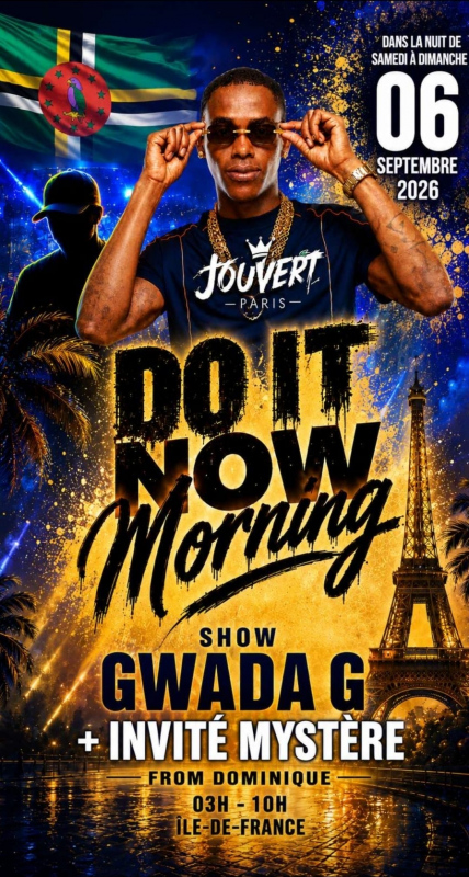 Jouvert Paris Do It Now Morning Gwada G Show Case