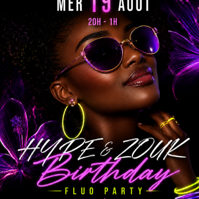 Hype & Zouk Edition Birthday