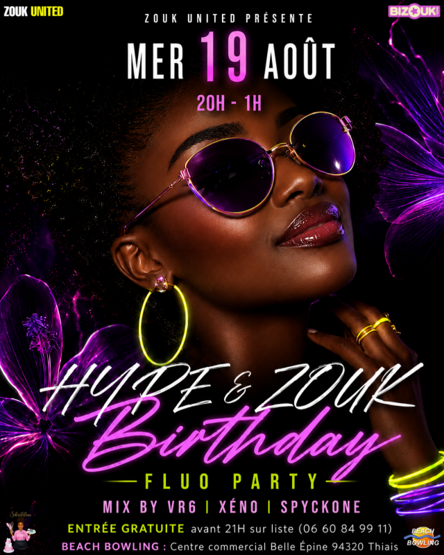 Hype & Zouk Edition Birthday