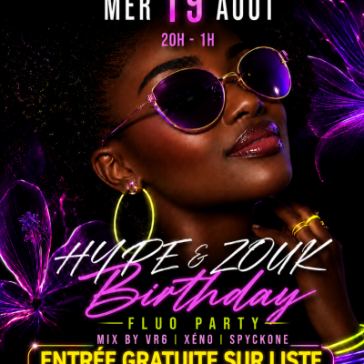 Hype & Zouk Edition Birthday