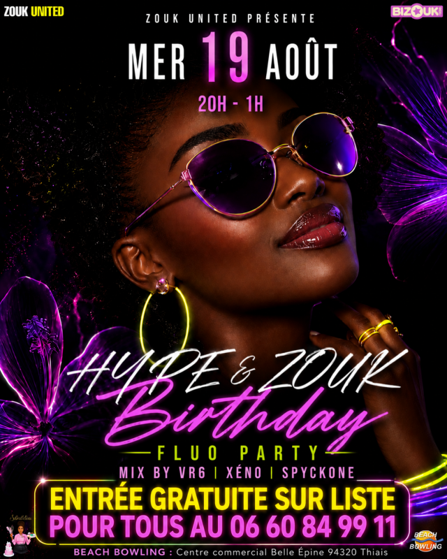 Hype & Zouk Edition Birthday