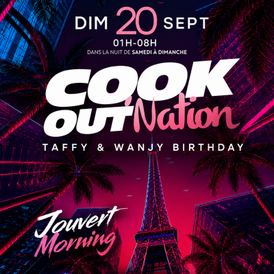 Cookout’ Nation - Taffy & Wanjy Birthday