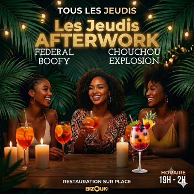 Les Jeudis Afterwork - Dj Federal X Dj Chouchou X Dj Boofy X Dj Explosion - La Der Des Der