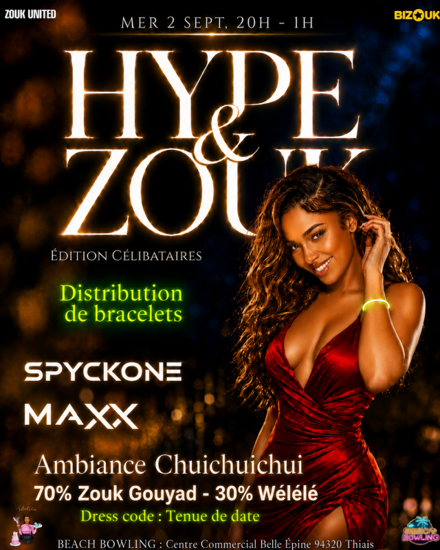 Hype & Zouk Edition Célibataires