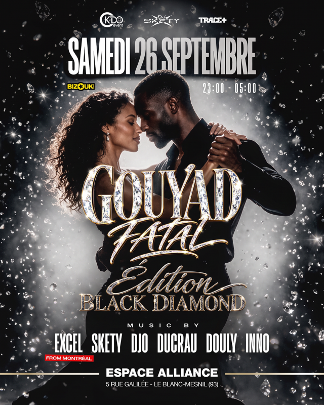 Gouyad Fatal Édition Black Diamond