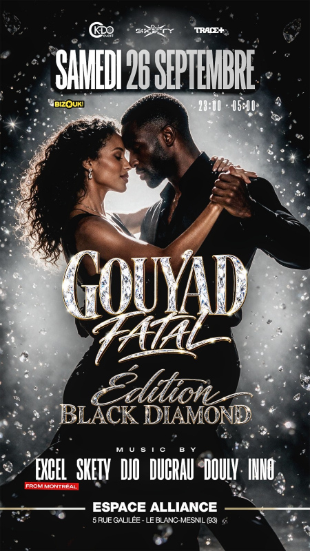 Gouyad Fatal Édition Black Diamond
