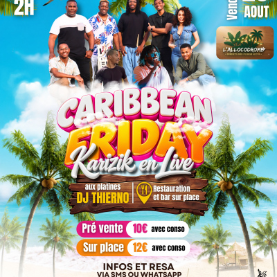Caribbean Friday _ Karizik En Live