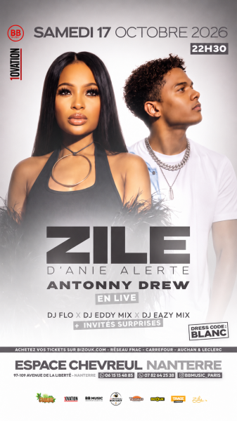 Zile & Antonny Drew En Concert Live