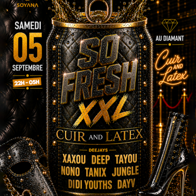 So Fresh Xxl - Cuir And Latex