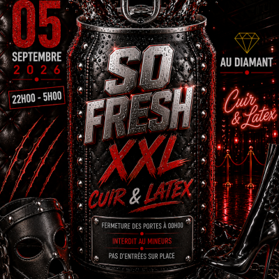So Fresh Xxl - Cuir And Latex