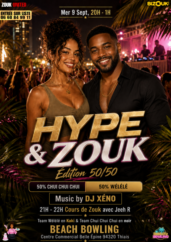 Hype & Zouk Edition 50-50