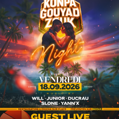 Konpa Gouyad Zouk Night