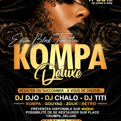 Kompa Deluxe Toulouse Ed. Black Temptation
