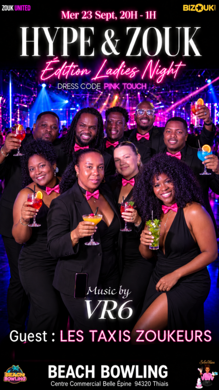 Hype & Zouk Edition Ladies Night