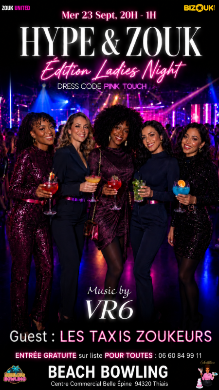 Hype & Zouk Edition Ladies Night