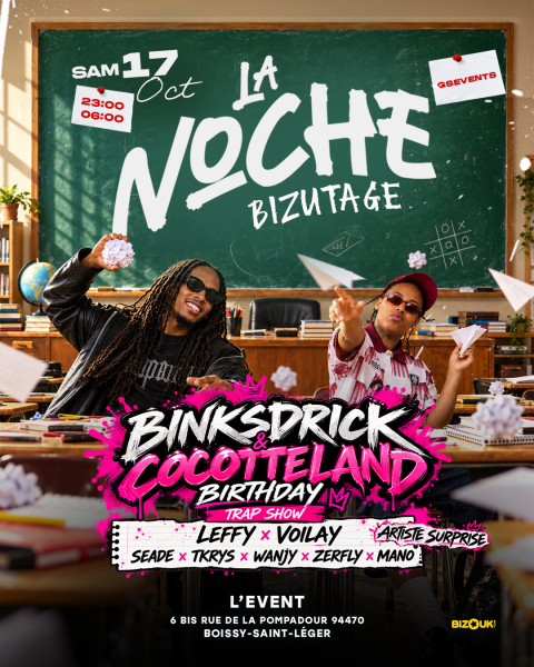 La Noche Bizutage - Cocotteland & Binksdrick Birthday