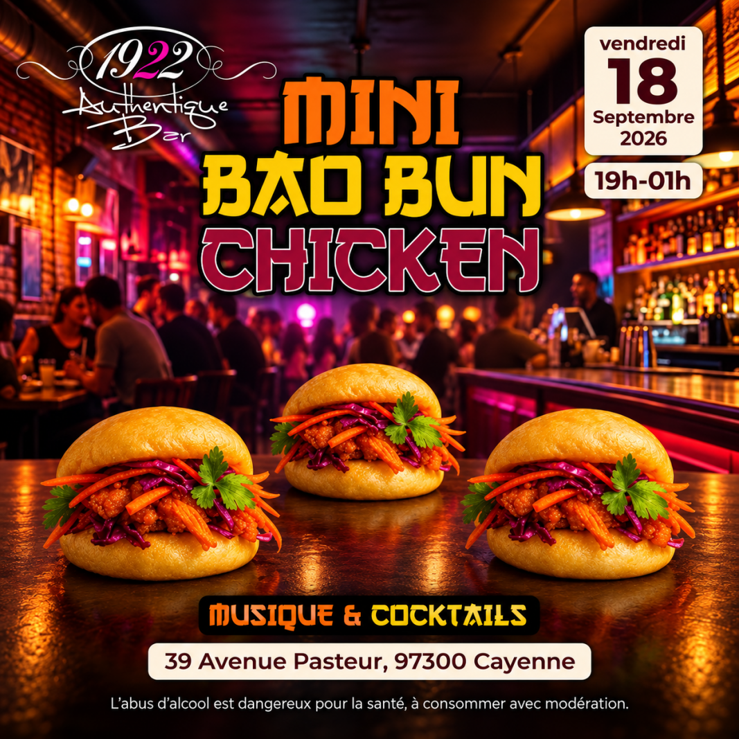 E Mini Roker Mini Bao Bun Chicken - 1922 Authentique Bar - Guyane Française | Bizouk.com