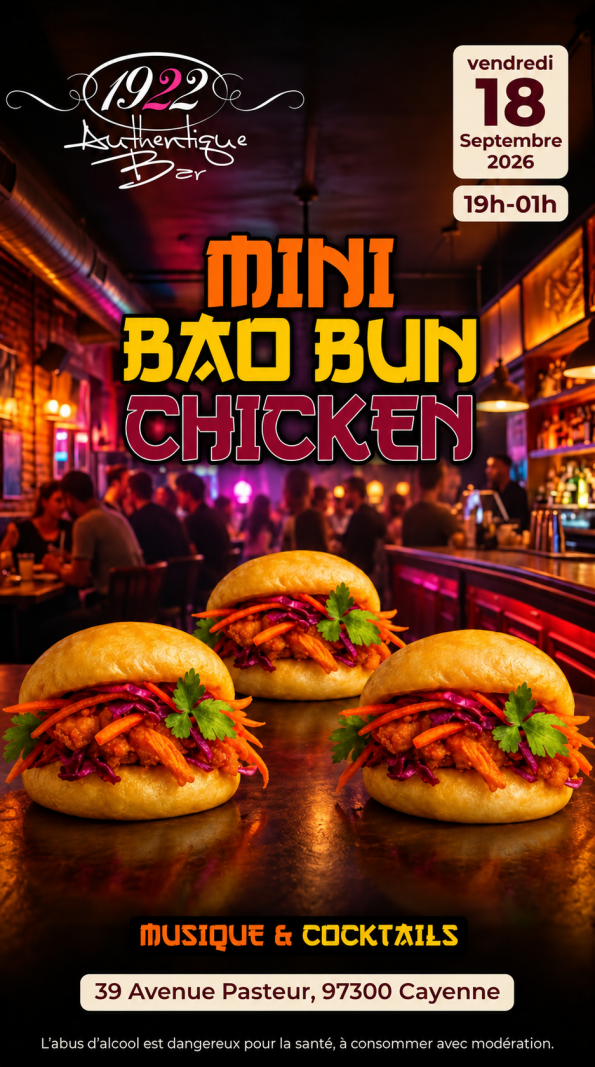 E Mini Roker Mini Bao Bun Chicken - 1922 Authentique Bar - Guyane Française | Bizouk.com