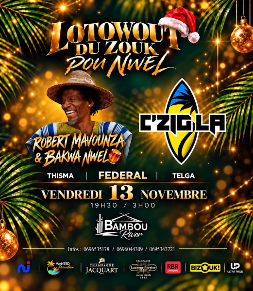 Lotowout Du Zouk Pou Nwel Bakwa Nwel & C’Zigla