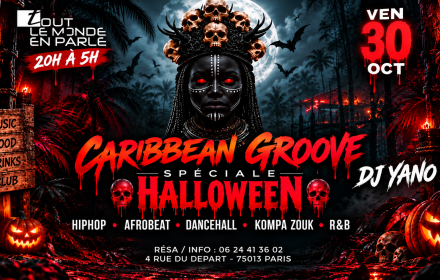 La Plus Grosse Soirée Caribbean Groove ( Gratuits Filles )