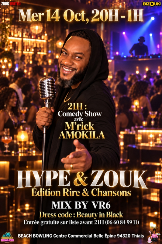 Hype & Zouk Edition Rire & Chansons