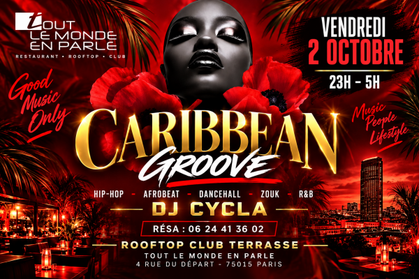 La Plus Grosse Soirée Caribbean Groove ( Gratuits Filles )