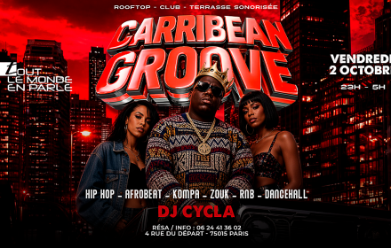 Soirée Caribbean Groove Club & Terrasse ( Gratuits Filles )