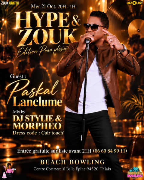 Hype & Zouk Edition Pran Plésiiiiiii