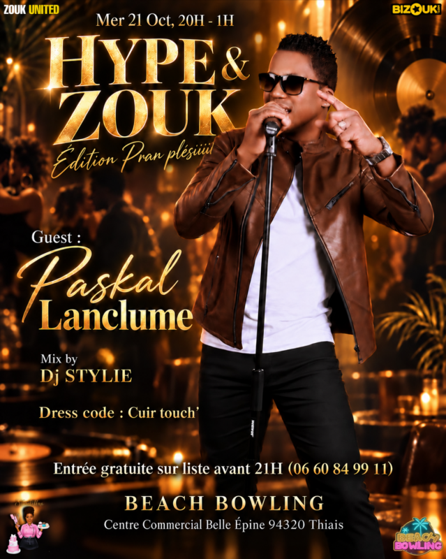 Hype & Zouk Edition Pran Plésiiiiiii