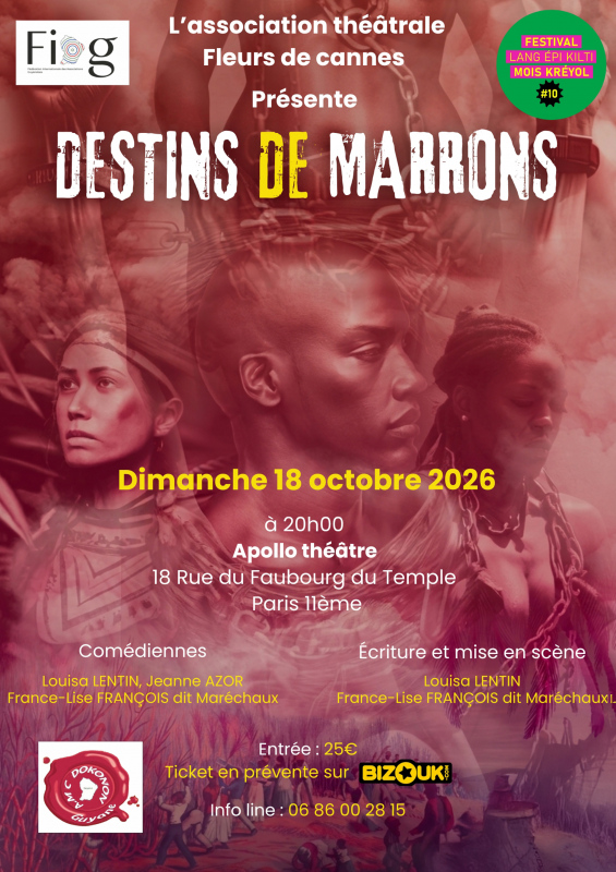 Destins De Marrons