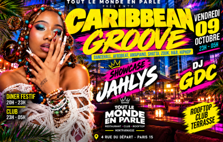 Club Soirée Caribbean Groove & Show Case De Jahlys (