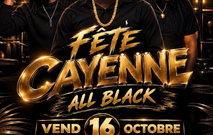 Fete Cayenne : All Black