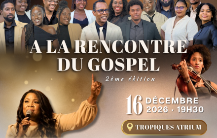 À La Rencontre Du Gospel - 2ème édition
