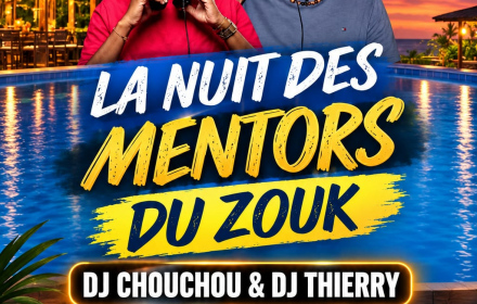 La Nuit Des Mentors Du Zouk