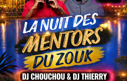 La Nuit Des Mentors Du Zouk