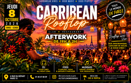 Rooftop Afterwork & Caribbean & Old School & Terrasse & Dj
