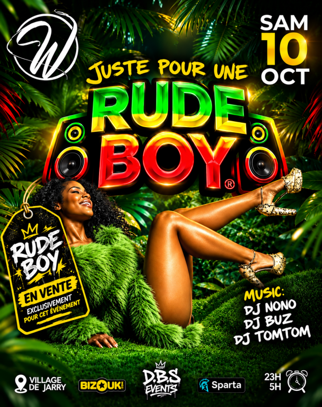 Juste Pour Une Rude Boy - W Club
