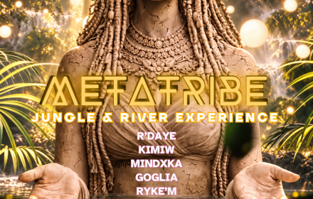 Meta Tribe - Jungle & River Expérience