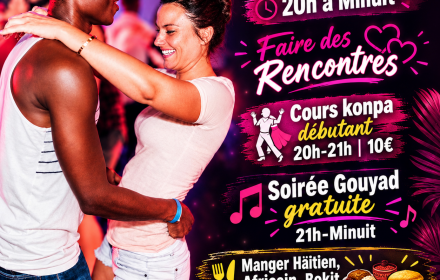 Rencontre| Cours Konpa | Soirée Gouyad| Manger